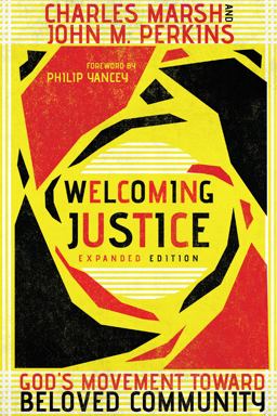 Welcoming Justice God's Movement Toward Beloved Community  9780830834792 Front Cover
