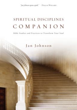 Spiritual Disciplines Companion Bible Studies and Practices to Transform Your Soul  9780830835232 Front Cover