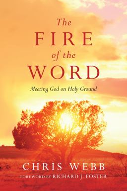 Fire of the Word Meeting God on Holy Ground  9780830835638 Front Cover