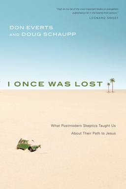 I Once Was Lost What Postmodern Skeptics Taught Us about Their Path to Jesus  9780830836086 Front Cover