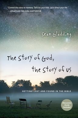 Story of God, the Story of Us Getting Lost and Found in the Bible  9780830836321 Front Cover