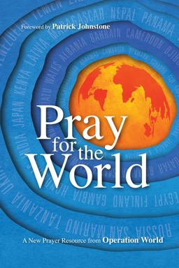 Pray for the World A New Prayer Resource from Operation World  9780830836864 Front Cover