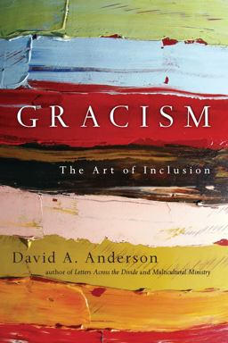 Gracism The Art of Inclusion  9780830837373 Front Cover