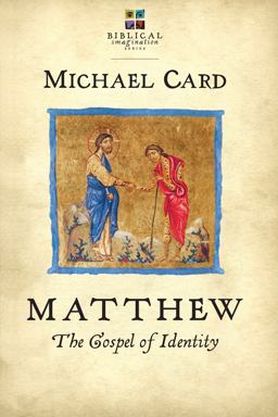 Matthew: the Gospel of Identity  9780830838127 Front Cover