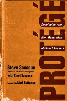 Protï¿½gï¿½ Developing Your Next Generation of Church Leaders  9780830838233 Front Cover