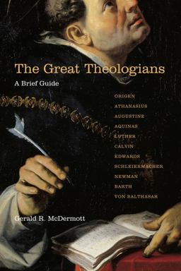 Great Theologians A Brief Guide  9780830838752 Front Cover