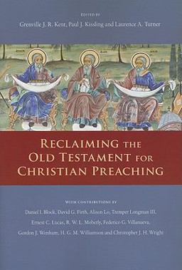 Reclaiming the Old Testament for Christian Preaching  9780830838875 Front Cover