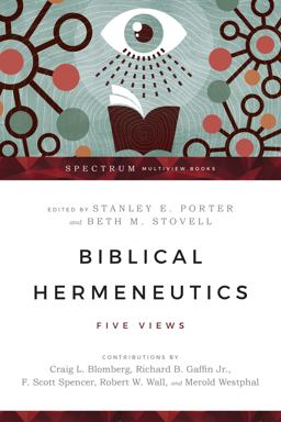 Biblical Hermeneutics Five Views  9780830839636 Front Cover