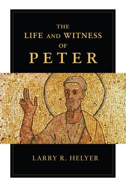 Life and Witness of Peter  9780830839827 Front Cover