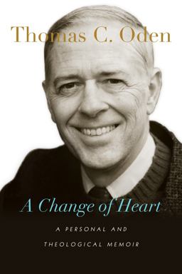Change of Heart A Personal and Theological Memoir  9780830840359 Front Cover