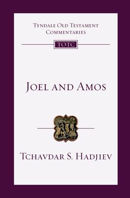 Joel and Amos An Introduction and Commentary  9780830842728 Front Cover