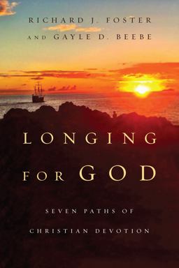 Longing for God Seven Paths of Christian Devotion  9780830846153 Front Cover