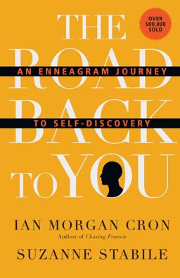 The Road Back to You: An Enneagram Journey to Self-discovery  9780830846191 Front Cover