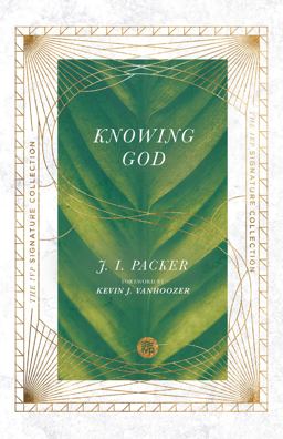 Knowing God:  9780830848614 Front Cover