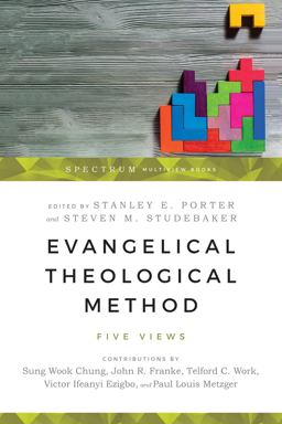 Evangelical Theological Method Five Views  9780830852086 Front Cover