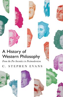 History of Western Philosophy From the Pre-Socratics to Postmodernism  9780830852222 Front Cover