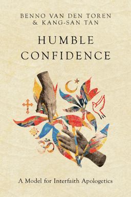 Humble Confidence A Model for Interfaith Apologetics  9780830852949 Front Cover