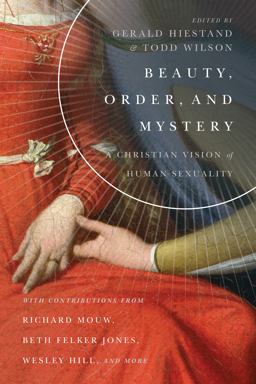 Beauty, Order, and Mystery:  9780830853854 Front Cover