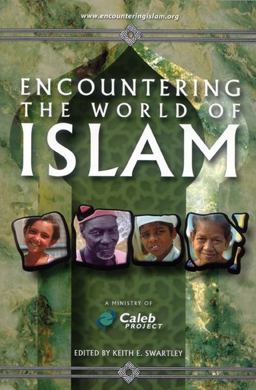 Encountering the World of Islam  9780830856442 Front Cover