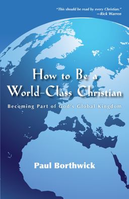 How to Be a World-Class Christian