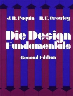 Die Design Fundamentals 2nd 9780831111724 Front Cover