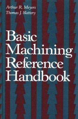 Basic Machining Reference Handbook  9780831111748 Front Cover