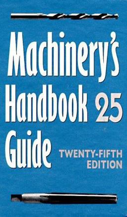 Machinery's Handbook Guide