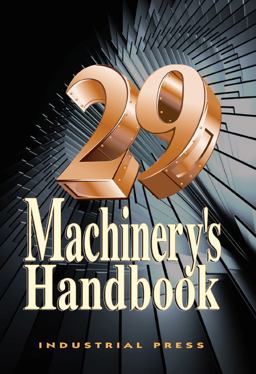 Machinery's Handbook, Large Print 29th 9780831129019 Front Cover