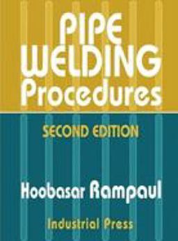 Pipe Welding Procedures 2nd 9780831131418 Front Cover