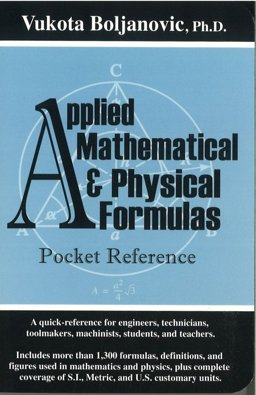 Applied Mathematical and Physical Formulas Pocket Reference  9780831133092 Front Cover