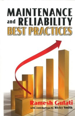 Maintenance and Reliability Best Practices  9780831133115 Front Cover