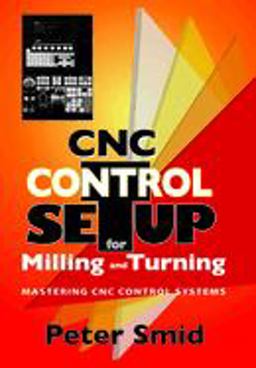 CNC Control Setup for Milling and Turning  9780831133504 Front Cover
