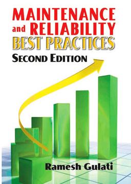 Maintenance and Reliability Best Practices 2nd 9780831134341 Front Cover