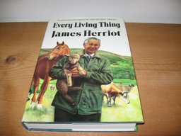 Every Living Thing Every Living Thing