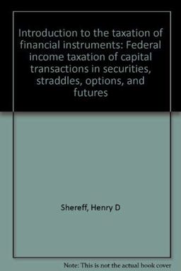 Introduction to the Taxation of Financial Instruments