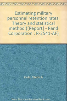 Estimating Military Personnel Retention Rates
