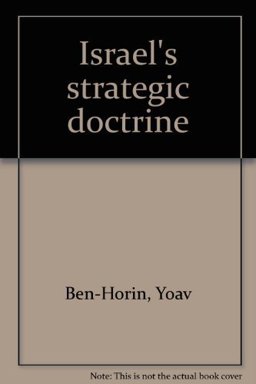 Israel's Strategic Doctrine Israel's Strategic Doctrine