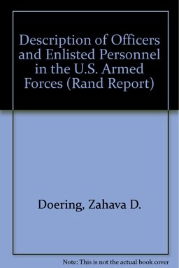 Description of Officers and Enlisted Personnel in the U.S. Armed Forces Description of Officers and Enlisted Personnel in the U.S. Armed Forces