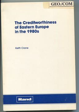 Creditworthiness of Eastern Europe in the 1980s Creditworthiness of Eastern Europe in the 1980s