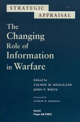 Changing Role of Information in Warfare