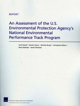 An Assessment of the U. S. Environmental Protection Agency's National Environmental Performance Track Program