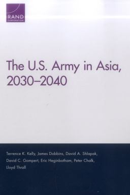 The U. S. Army in Asia, 2030-2040
