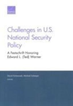 Challenges in U. S. National Security Policy