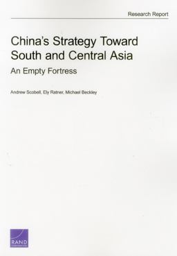 China's Strategy Toward South and Central Asia China's Strategy Toward South and Central Asia
