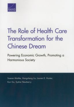 The Role of Health Care Transformation for the Chinese Dream