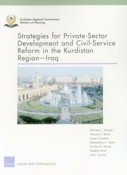 Strategies for Private-Sector Development and Civil-Service Reform in the Kurdistan Region-Iraq