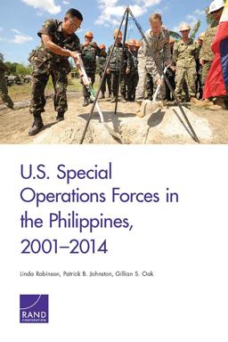 U. S. Special Operations Forces in the Philippines, 2001-2014 U. S. Special Operations Forces in the Philippines, 2001-2014