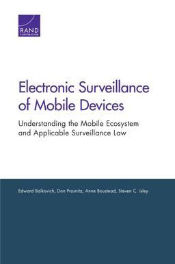 Electronic Surveillance of Mobile Devices
