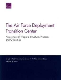 The Air Force Deployment Transition Center The Air Force Deployment Transition Center