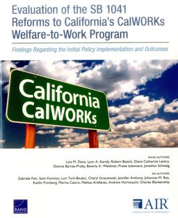 Evaluation of the SB 1041 Reforms to California's CalWORKs Welfare-To-Work Program